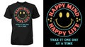 Happy Mind Happy Life 80s groovy smiling T-shirt