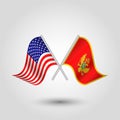 Vector crossed american and montenegrin flags on silver sticks - symbol of united states of america and montenegro