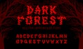 Vector typeface `Dark forest` inspired by death metal music culture.