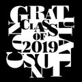 Vector typography illustration of Class of 2019 in black and white