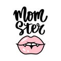 Vector vampire lips. Halloween vector illustration. Mouth with fangs. Pink Female lips. MOMster Hand drawn lettering