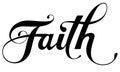 Faith - custom calligraphy text