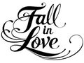 Fall in Love - custom calligraphy text Royalty Free Stock Photo