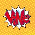 Vector Vine word bubble in pop art retro comic style
