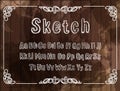 Vector Vintage Font, Sketched White Chalk Drawings, Scribble Lines, Rectangular Filigree Frame on Wooden Background.