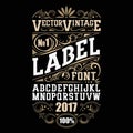 Vector vintage label font. Whiskey label style. Royalty Free Stock Photo