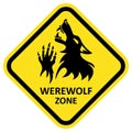 Vector warning sign. Werewolf zone