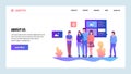 Vector web site design template. About Us company and team information page. Landing page concepts for website and