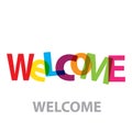 Vector Welcome.Broken colorful text and word