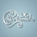 Vector Welcome Inscription. Hand Drawn Lettering