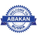 Vector of WELCOME TO City ABAKAN Country RUSSIA. Stamp. Sticker. Grunge Style. EPS8 .