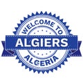 Vector of WELCOME TO City ALGIERS Country ALGERIA. Stamp. Sticker. Grunge Style. EPS8 .