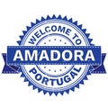 Vector of WELCOME TO City AMADORA Country PORTUGAL. Stamp. Sticker. Grunge Style. EPS8 .