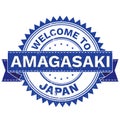 Vector of WELCOME TO City AMAGASAKI Country JAPAN. Stamp. Sticker. Grunge Style. EPS8 .