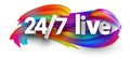 White 24/7 live sign on brush strokes background Royalty Free Stock Photo