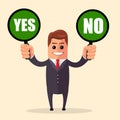 Vector. Yes or no choice business concept web info graphics illustration. Businessman check mark cross true false sign