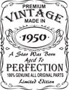 Vectorial T-shirt print design.Premium vintage made in 1950 a star was born aged to perfection 100% genuine all original parts lim