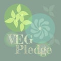 Veg Pledge go meat free for a month - vegetarian concept