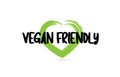 vegan friendly text word with green love heart shape icon