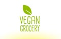 vegan grocery green leaf text concept logo icon design