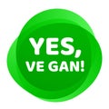 Vegan label Yes ve gan green badge vector icon