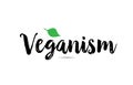 Veganism text word with green leaf hand written for logo typography design template