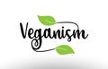 Veganism word text with green leaf logo icon design