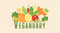 Veganuary Vegan Plant Based Lifestyle