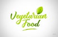 vegetarian food green leaf word text logo icon typography