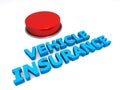 Vehicle insurance button on white