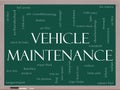 Vehicle Maintenance Word Cloud Concept on a Blackboard Royalty Free Stock Photo