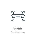 Vehicle outline vector icon. Thin line black vehicle icon, flat vector simple element illustration from editable future technology Royalty Free Stock Photo