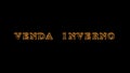 Venda Inverno fire text effect black background