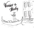 Venice Italy Hand Drawn Sketch Doodle Gondolier and lettering handwritten sign, grunge calligraphic text. Vector illustration Royalty Free Stock Photo