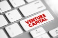 Venture Capital - form of investment in early-stage companies with strong growth potential, text concept button on keyboard Royalty Free Stock Photo