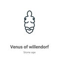 Venus of willendorf outline vector icon. Thin line black venus of willendorf icon, flat vector simple element illustration from