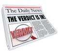 Verdict Is In Newspaper Headline Answer Judgment Announced Royalty Free Stock Photo