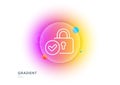 Verified locker line icon. Approved protection lock sign. Gradient blur button. Vector