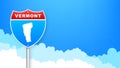 Vermont map on road sign. Welcome to State of Vermont. Vector illustration. Royalty Free Stock Photo