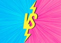 Versus banner with vs sign on trendy background cyan pink color