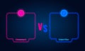 Versus or compare screen with blue neon frames and vs letters. Vector illustration