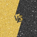 Versus glitter letters. Black and gold VS text. Vector illustration