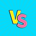 Versus letters or VS battle fight competition. Cute cartoon style. Sunburst with ray of light. Starburst effect. Blue background t Royalty Free Stock Photo