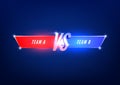 Versus screen template. Vs battle headline, conflict duel between Red and Blue teams. Royalty Free Stock Photo