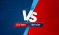 Versus screen. Vs battle headline, conflict duel between Red and Blue teams. Confrontation fight competition vector