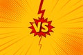 Versus VS letters fight backgrounds in flat comics style design with halftone, lightning. Vector