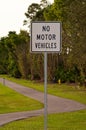 Vertical No Motor Vehicles Sign