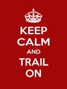 Vertical rectangular red-white motivation sport trail poster based in vintage retro style Keep and carry on