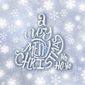 Very Merry Christmas typography. Greeting card