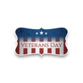 Veterans Day big patriotic Label Sign